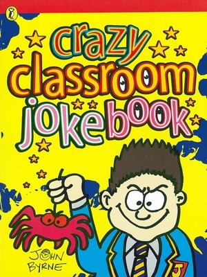 cover image of Crazy Classroom Joke Book